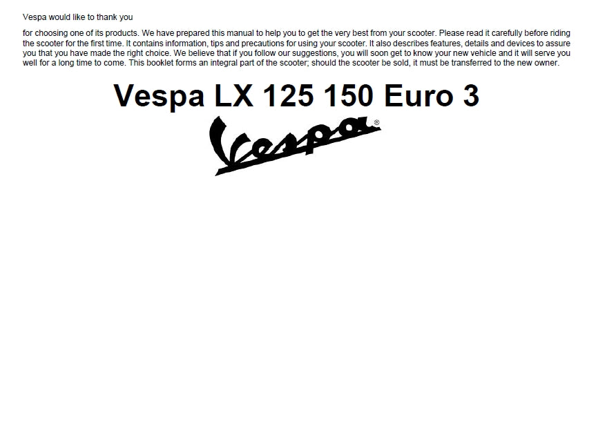 PIAGGIO VESPA LX125 LX150 EURO 3 SCOOTER 2007 OPERATION AND MAINTENANCE 74 PAGES ENGLISH