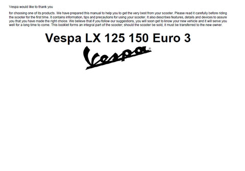 PIAGGIO VESPA LX125 LX150 EURO 3 SCOOTER 2007 OPERATION AND MAINTENANCE 74 PAGES ENGLISH