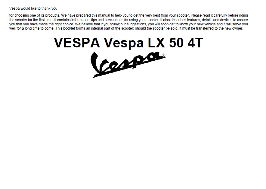 PIAGGIO VESPA LX50 4T SCOOTER 2007 OPERATION AND MAINTENANCE 66 PAGES ENGLISH