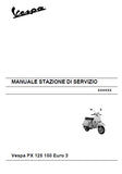 PIAGGIO VESPA PX125 PX150 EURO 3 SCOOTER SERVICE STATION MANUAL 142 PAGES ENGLISH