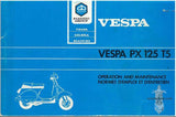 PIAGGIO VESPA PX125 T5 SCOOTER OPERATION AND MAINTENANCE/NORME D'EMPLOI ET D'ENTRETIEN 59 PAGES ENGLISH FRANCAIS