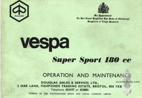 PIAGGIO VESPA SUPER SPORT 180CC SCOOTER OPERATION AND MAINTENANCE 47 PAGES ENGLISH