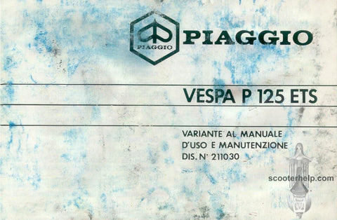 PIAGGIO VESPA P125ETS SCOOTER VARIANTE AL MANUALE D'USO E MANUTENZIONE 12 PAGINE ITALIANO