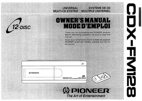 PIONEER CDX-FM128 UNIVERSAL MULTI-CD SYSTEM OWNERS MANUAL 24 PAGES ENG