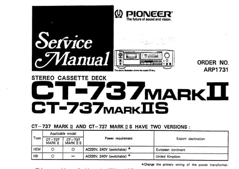 PIONEER CT-737MARKII CGT-737MARKIIS STEREO TAPE DECK SERVICE MANUAL INC PCBS SCHEM DIAGS AND PARTS LIST 24 PAGES ENG
