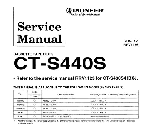 PIONEER CT-S440S CT-S430S CASSETTE TAPE DECK SERVICE MANUAL INC BLK DIAG PCBS SCHEM DIAGS AND PARTS LIST 36 PAGES ENG