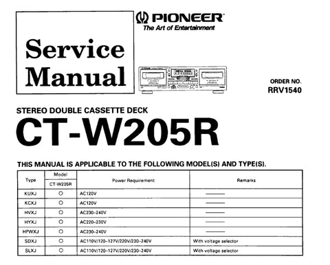 PIONEER CT-W205R STEREO DOUBLE CASSETTE DECK SERVICE MANUAL INC BLK DIAG PCBS SCHEM DIAGS AND PARTS LIST 26 PAGES ENG