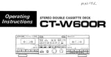 PIONEER CT-W600R STEREO DOUBLE CASSETTE TAPE DECK OPERATING INSTRUCTIONS 20 PAGES ENG