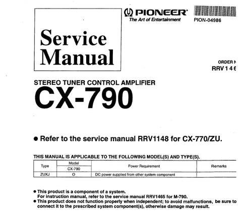 PIONEER CX-790 CX-770S CX-770 STEREO TUNER  CONTROL AMPLIFIER SERVICE MANUAL INC BLK DIAG PCBS SCHEM DIAGS AND PARTS LIST 42 PAGES ENG