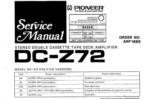 PIONEER DC-Z72 STEREO DOUBLE CASSETTE DECK SERVICE MANUAL INC PCBS SCHEM DIAGS AND PARTS LIST 60 PAGES ENG