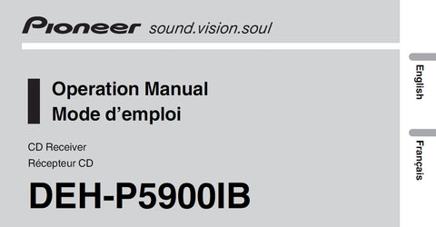 PIONEER DEH-P5900IB CD RECEIVER OPERATION MANUAL MODE D'EMPLOI 131 PAGES ENG FR