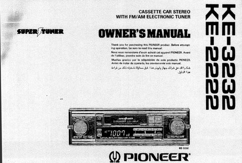 PIONEER KE-3232 KE-2222 CASSETTE CAR STEREO WITH FM AM ELECTRONIC TUNER OWNERS MANUAL 12 PAGES ENG