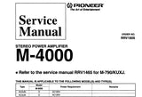 PIONEER M-4000 M-790 STEREO POWER AMPLIFIER SERVICE MANUAL INC BLK DIAG WIRING DIAGS PCBS SCHEM DIAGS AND PARTS LIST 27 PAGES ENG