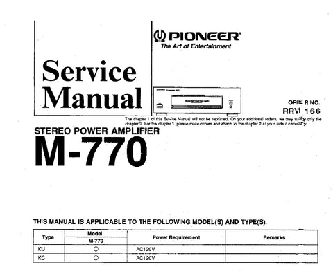 PIONEER M-770 STEREO POWER AMPLIFIER SERVICE MANUAL INC BLK DIAG PCBS SCHEM DIAGS AND PARTS LIST 34 PAGES ENG