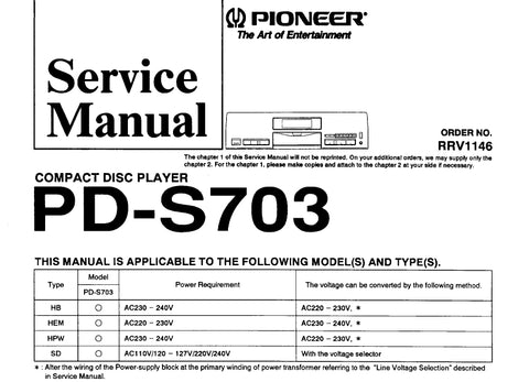 PIONEER PD-S703 CD PLAYER SERVICE MANUAL INC PCBS SCHEM DIAGS AND PARTS LIST 29 PAGES ENG