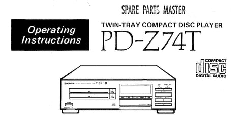 PIONEER PD-Z74T TWIN TRAY CD PLAYER OPERATING INSTRUCTIONS 16 PAGES ENG