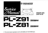 PIONEER PL-Z94 PL-Z570 PL-Z470 PL-Z81 PL-Z91 STEREO TURNTABLE SERVICE MANUAL INC PCBS SCHEM DIAG AND PARTS LIST 24 PAGES ENG FRANC