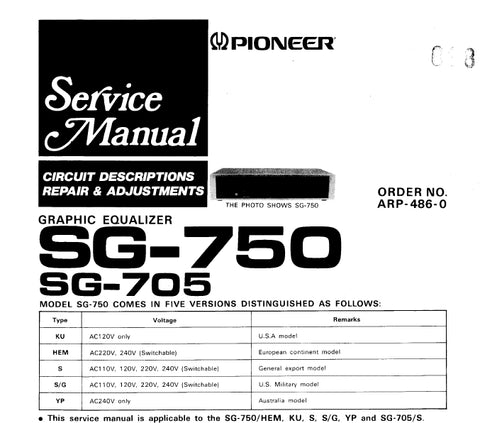 PIONEER SG-750 SG-705 GRAPHIC EQUALIZER SERVICE MANUAL INC BLK DIAG PCBS SCHEM DIAGS AND PARTS LIST 27 PAGES ENG
