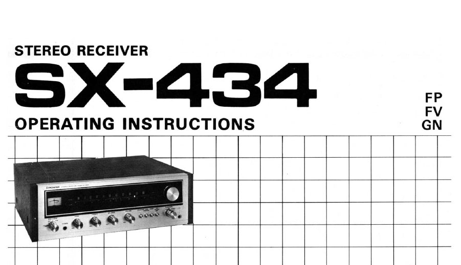 PIONEER SX-434 STEREO RECEIVER OPERATING INSTRUCTIONS 13 PAGES ENG