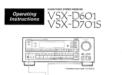 PIONEER VSX-D601 VSX-D701S AV STEREO RECEIVER OPERATING INSTRUCTIONS 41 PAGES ENG