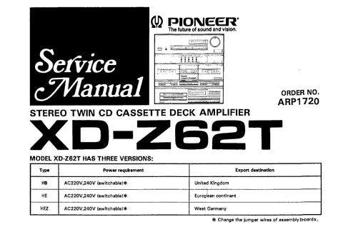 PIONEER XD-Z62T STEREO TWIN CD CASSETTE DECK AMPLIFIER SERVICE MANUAL INC BLK DIAG PCBS SCHEM DIAGS AND PARTS LIST 115 PAGES ENG