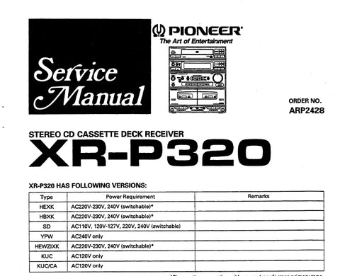 PIONEER XR-P320 STEREO CD CASSETTE DECK RECEIVER SERVICE MANUAL INC PCBS SCHEM DIAGS AND PARTS LIST 97 PAGES ENG
