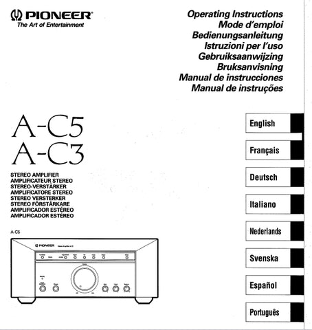 PIONEER A-C5 A-C3 STEREO AMPLIFIER OPERATING INSTRUCTIONS 86 PAGES ENG FR DE IT NL SW ES PT