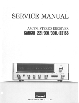 SANSUI 221 331 331L 331SS AM/FM STEREO RECEIVER SERVICE MANUAL