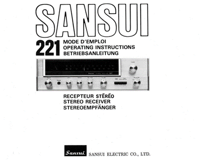 SANSUI 221 STEREO RECEIVER OPERATING INSTRUCTIONS, ENG, FRANCAIS, DEUTSCH
