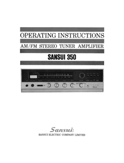 SANSUI 350 AM/FM STEREO TUNER AMPLIFIER OPERATING INSTRUCTIONS
