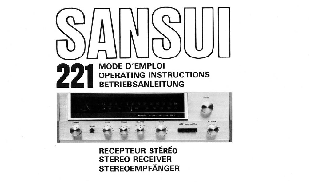 SANSUI 221 STEREO RECEIVER OPERATING INSTRUCTIONS, ENG, FRANCAIS, DEUTSCH