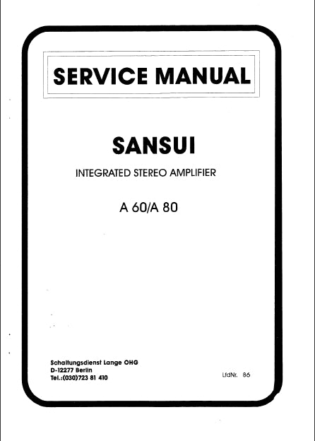 SANSUI A-60 A-80 INTEGRATED STEREO AMPLIFIER SERVICE MANUAL ENGLISH