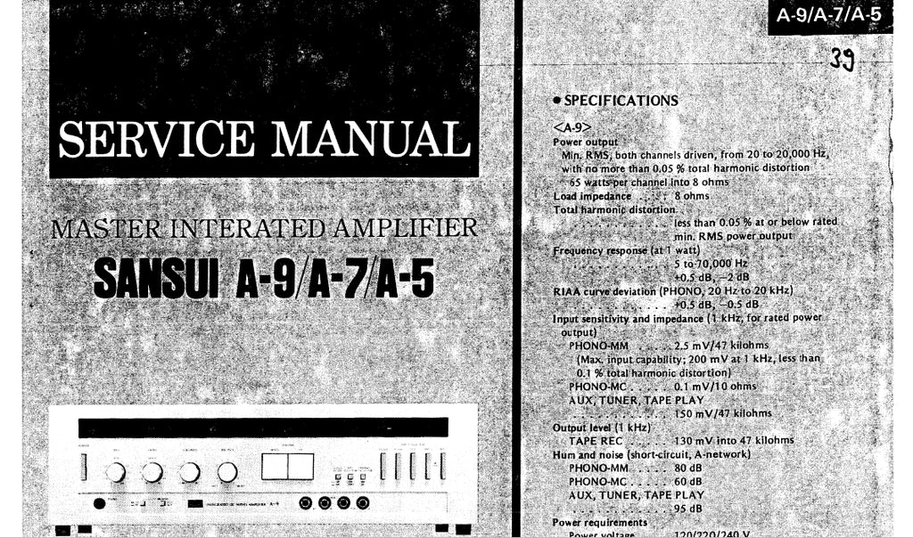 SANSUI A-9 A-7 A-5 MASTER INTEGRATED AMPLIFIER SERVICE MANUAL INC SCHEMATIC DIAGRAMS 16 PAGES ENG