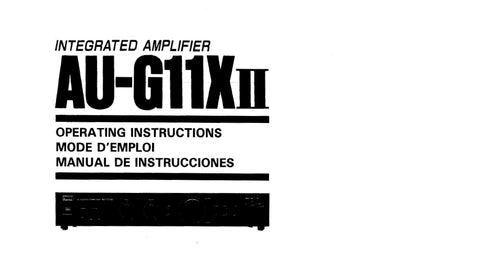 SANSUI AU-G11XII INTEGRATED AMPLIFIER OPERATING INSTRUCTIONS MODE D'EMPLOI MANUAL DE INSTRUCCIONES ENG FRANC ESP