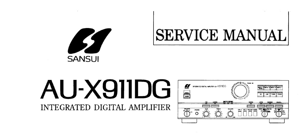 SANSUI AU-X911DG INTEGRATED DIGITAL AMPLIFIER SERVICE MANUAL ENGLISH