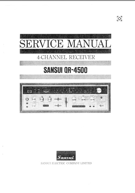 SANSUI QR-4500 4 CHANNEL RECEIVER SERVICE MANUAL INCLUDING SCHEMATIC DIAGRAMS 30 PAGES ENG