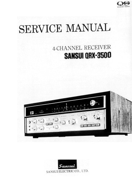 SANSUI QRX-3500 4 CHANNEL RECEIVER SERVICE MANUAL INCLUDING SCHEMATIC DIAGRAMS 32 PAGES ENG