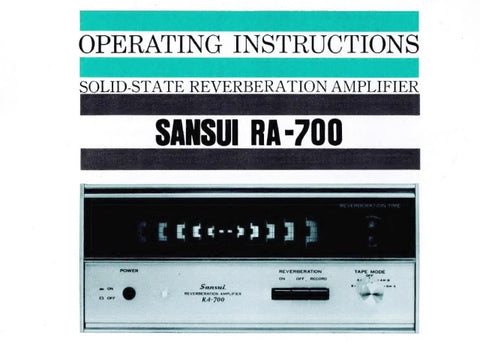 Sansui R4700 Reverb SANSUI RA-700 REVERBERATION AMPLIFIER OPERATING INSTRUCTIONS ENG – THE ...