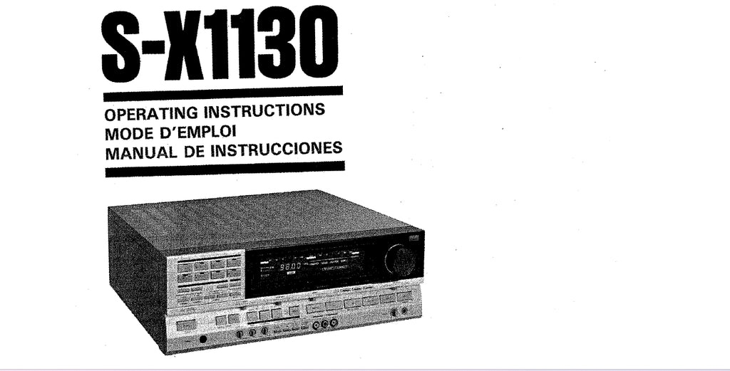 SANSUI S-X1130 FM AM RECEIVER OPERATING INSTRUCTIONS MODE D'EMPLOI MANUAL DE INSTRUCCIONES ENG FRANC ESP