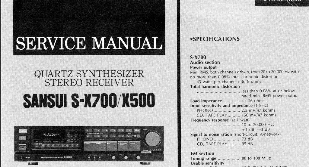 SANSUI S-X700 S-X500 QUARTZ SYNTHESIZER STEREO RECEIVER SERVICE MANUAL