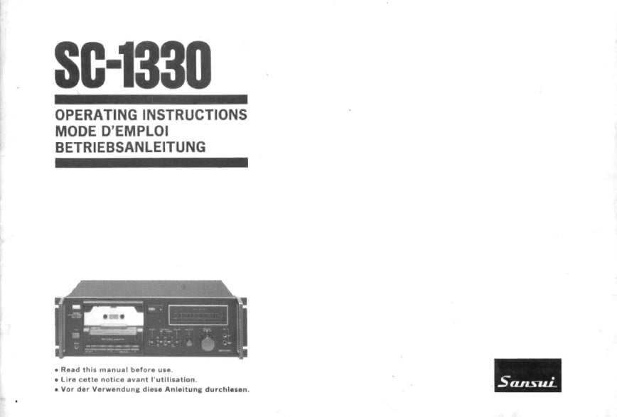 SANSUI SC-1330 STEREO CASSETTE DECK OPERATING INSTRUCTIONS MODE D'EMPLOI BETRIEBSANLEITUNG ENG FRANC DEUT