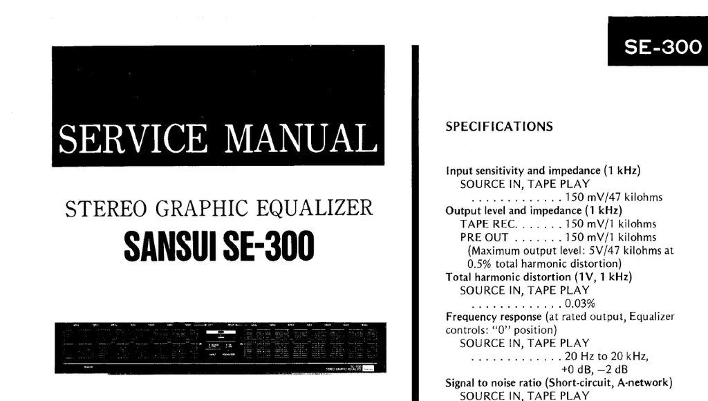 SANSUI SE-300 STEREO GRAPHIC EQUALIZER SERVICE MANUAL IN ENGLISH