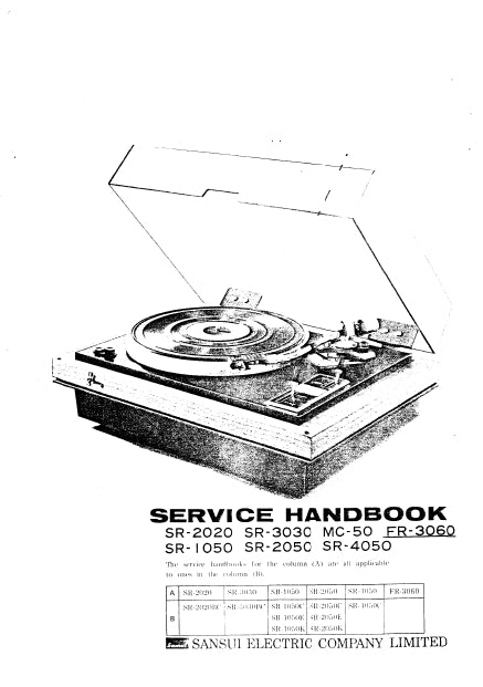 SANSUI SR-2020 SR-3030 MC-50 FR-3060 SR-1050 SR-2050 SR-4050 BELT DRIVE AUTOMATIC TURNTABLE SERVICE MANUAL INC SCHEM DIAGS 16 PAGES ENG