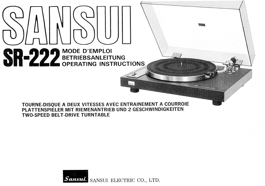 SANSUI SR-222 TOURNE DISQUE PLATTENSPIELER TWO SPEED DIRECT DRIVE TURNTABLE MODE D'EMPLOI BETRIEBSANLEITUNG OPERATING INSTRUCTIONS 31 PAGES FRANC DEUT ENG