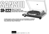 SANSUI SR-222 TOURNE DISQUE PLATTENSPIELER TWO SPEED DIRECT DRIVE TURNTABLE MODE D'EMPLOI BETRIEBSANLEITUNG OPERATING INSTRUCTIONS 31 PAGES FRANC DEUT ENG