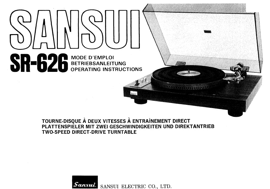 SANSUI SR-626 TOURNE DISQUE PLATTENSPIELER TWO SPEED DIRECT DRIVE TURNTABLE MODE D'EMPLOI BETRIEBSANLEITUNG OPERATING INSTRUCTIONS 31 PAGES FRANC DEUT ENG