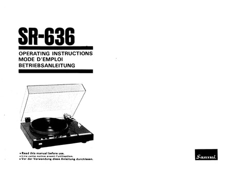 SANSUI SR-636 STEREO TURNTABLE OPERATING INSTRUCTIONS MODE D'EMPLOI BETRIEBSANLEITUNG ENG FRANC DEUT