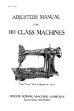 SINGER 101 CLASS SEWING MACHINES ADJUSTERS MANUAL BOOK 20 PAGES ENG