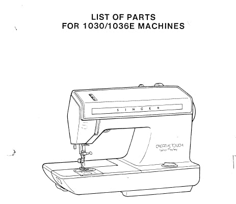 SINGER 1030 1036E SEWING MACHINE LIST OF PARTS 39 PAGES ENG