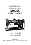 SINGER 107W100 SEWING MACHINE INSTRUCTIONS FOR USING AND ADJUSTING 12 PAGES ENG